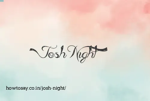 Josh Night