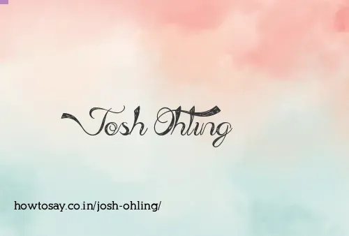 Josh Ohling