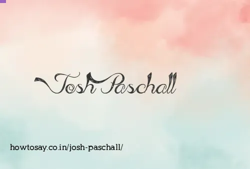 Josh Paschall