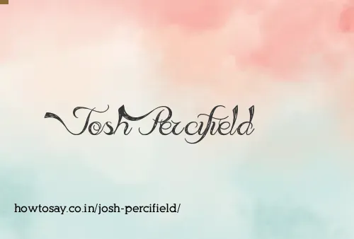 Josh Percifield
