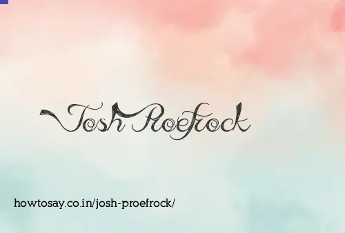 Josh Proefrock
