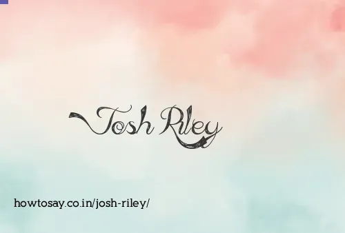 Josh Riley