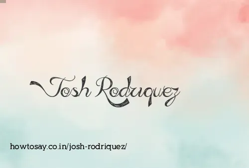 Josh Rodriquez
