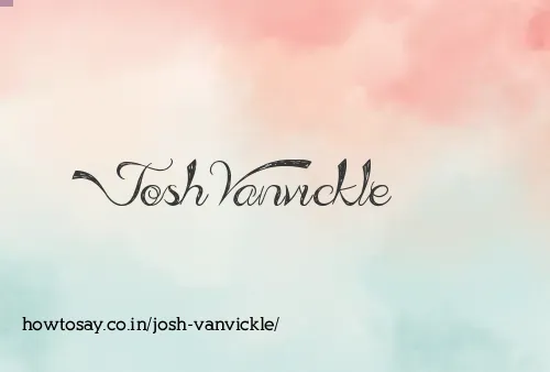 Josh Vanvickle
