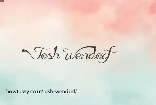 Josh Wendorf