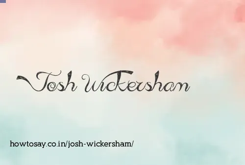 Josh Wickersham