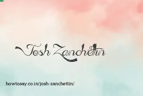 Josh Zanchettin
