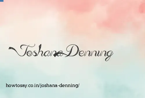 Joshana Denning