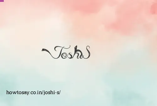 Joshi S