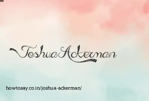 Joshua Ackerman