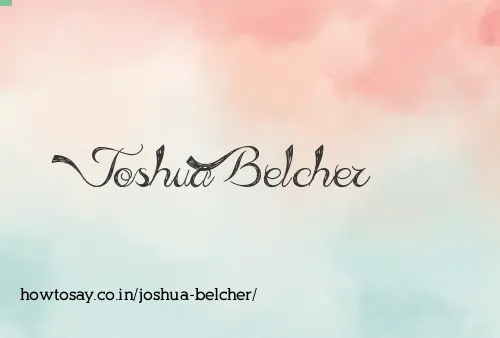 Joshua Belcher