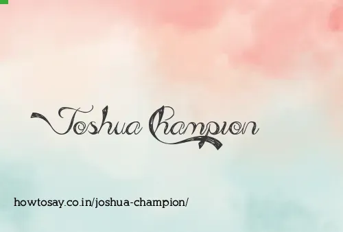 Joshua Champion