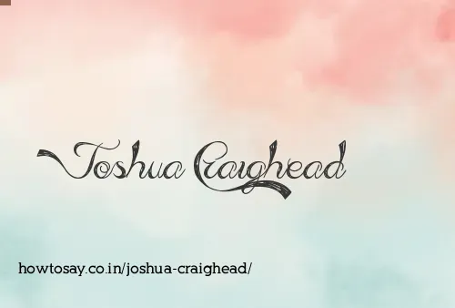Joshua Craighead