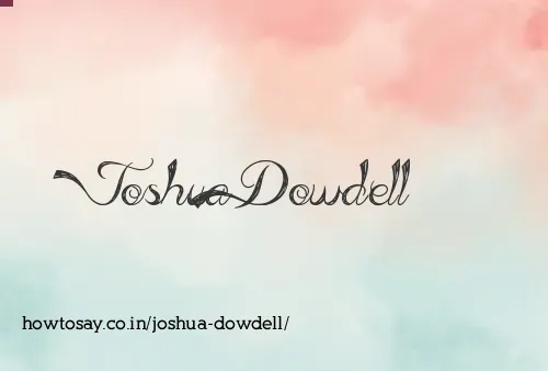 Joshua Dowdell