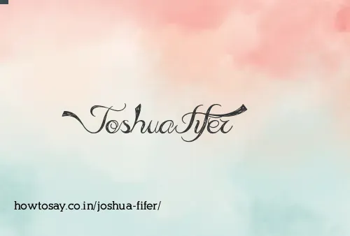 Joshua Fifer