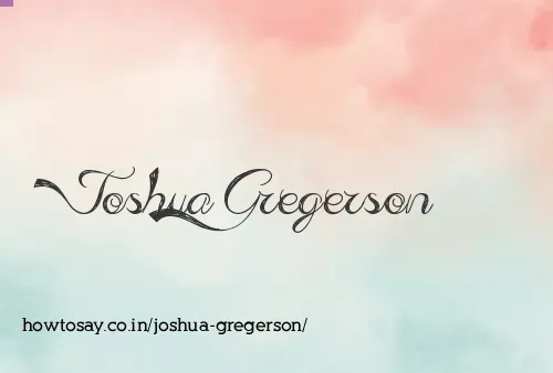 Joshua Gregerson