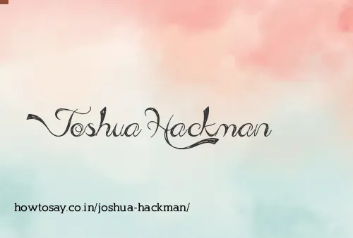 Joshua Hackman