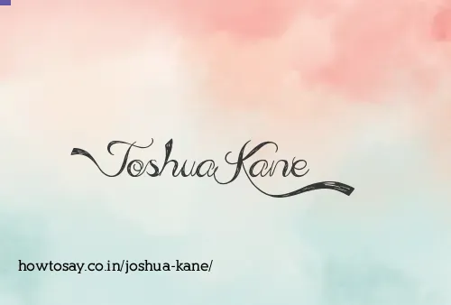 Joshua Kane