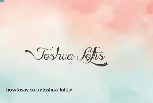 Joshua Loftis