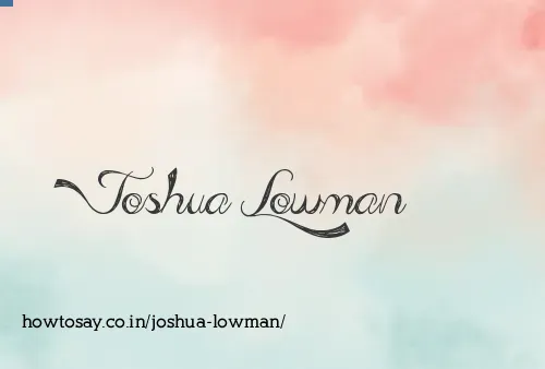 Joshua Lowman