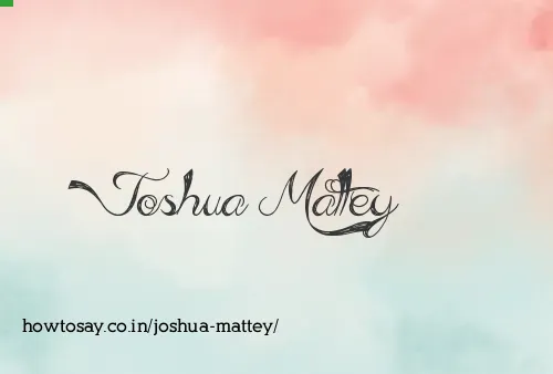 Joshua Mattey