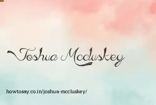 Joshua Mccluskey