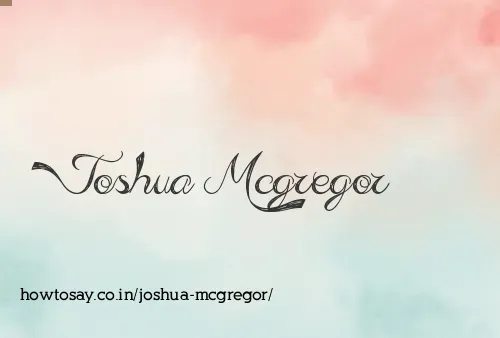 Joshua Mcgregor