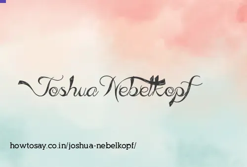 Joshua Nebelkopf