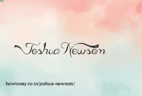 Joshua Newsom