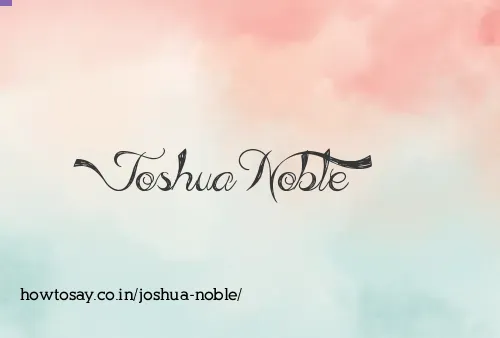 Joshua Noble