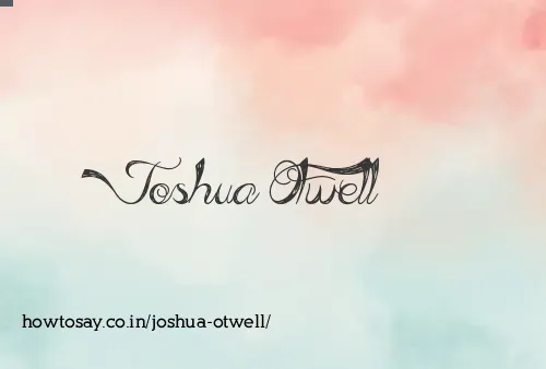 Joshua Otwell