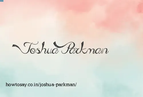 Joshua Parkman