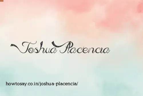 Joshua Placencia