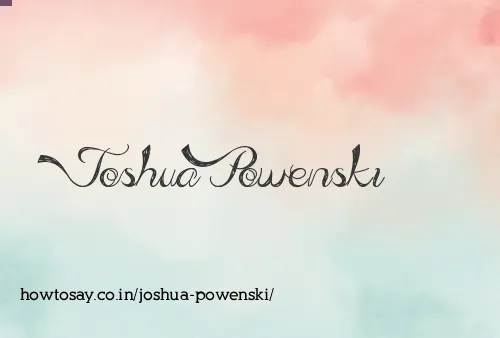 Joshua Powenski