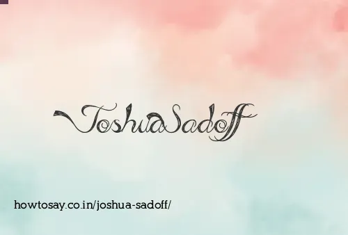 Joshua Sadoff