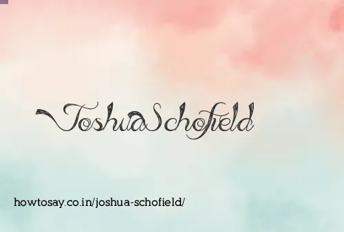 Joshua Schofield