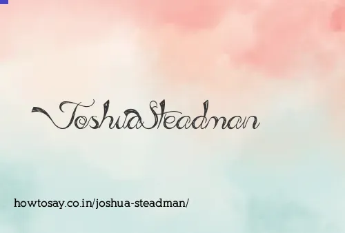 Joshua Steadman