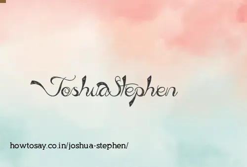 Joshua Stephen