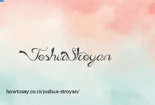 Joshua Stroyan