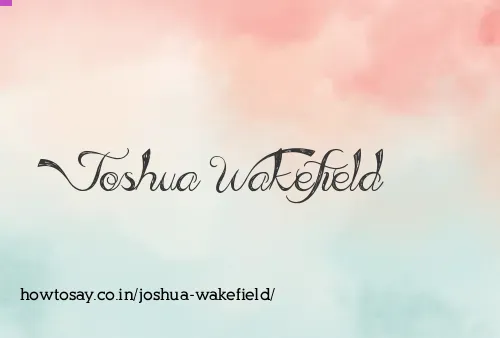 Joshua Wakefield
