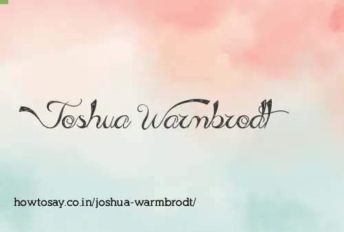 Joshua Warmbrodt