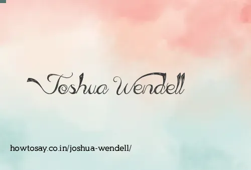 Joshua Wendell