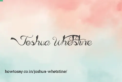 Joshua Whetstine