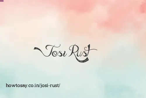 Josi Rust