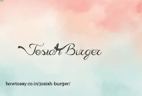 Josiah Burger