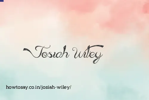 Josiah Wiley