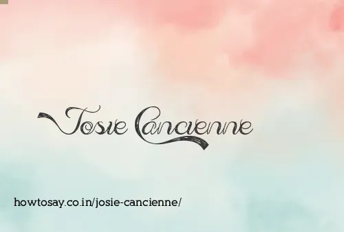 Josie Cancienne