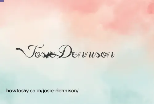 Josie Dennison