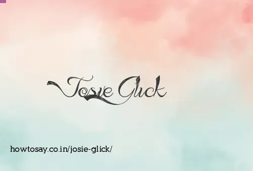 Josie Glick