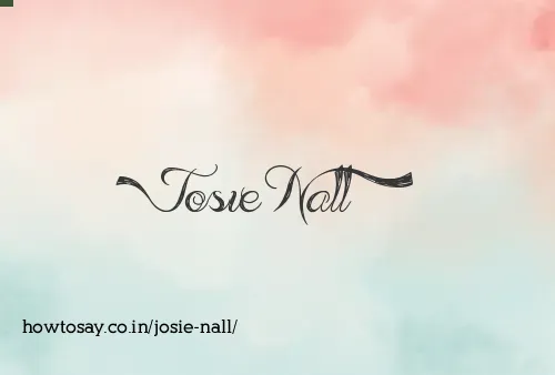 Josie Nall
